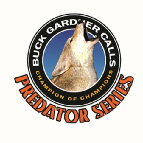 BUCK GARDNER CALLS CHAMPION OF CHAMPIONS PREDATOR SERIES Logo (USPTO, 15.05.2014)