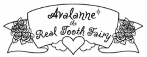 AVALANNE THE REAL TOOTH FAIRY Logo (USPTO, 16.05.2014)