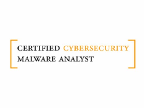 [ CERTIFIED CYBERSECURITY MALWARE ANALYST ] Logo (USPTO, 05.04.2015)