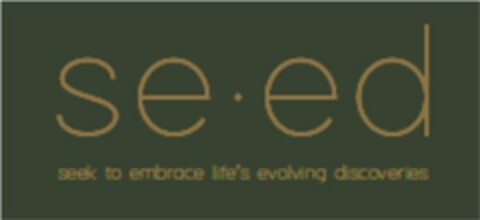 SE · ED SEEK TO EMBRACE LIFE'S EVOLVING DISCOVERIES Logo (USPTO, 18.07.2018)