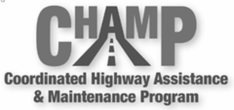 CHAMP COORDINATED HIGHWAY ASSISTANCE & MAINTENANCE PROGRAM Logo (USPTO, 04/03/2020)