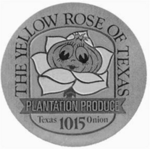 THE YELLOW ROSE OF TEXAS PLANTATION PRODUCE TEXAS ONION 1015 Logo (USPTO, 22.05.2013)