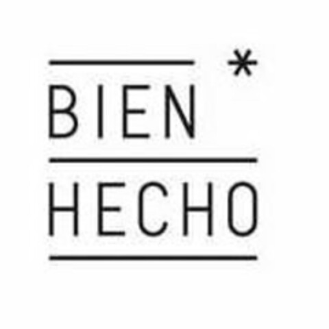 BIEN HECHO Logo (USPTO, 03.07.2013)