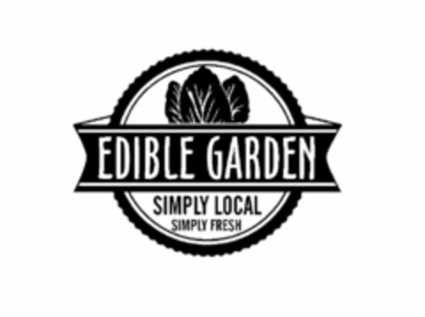 EDIBLE GARDEN SIMPLY LOCAL SIMPLY FRESH Logo (USPTO, 11.10.2013)