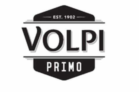 VOLPI PRIMO EST. 1902 Logo (USPTO, 06/09/2015)