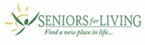 SENIORS FOR LIVING FIND A NEW PLACE IN LIFE... Logo (USPTO, 02/20/2017)