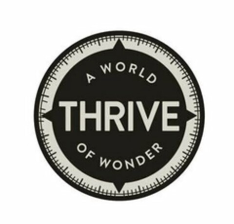 THRIVE A WORLD OF WONDER Logo (USPTO, 10.04.2019)