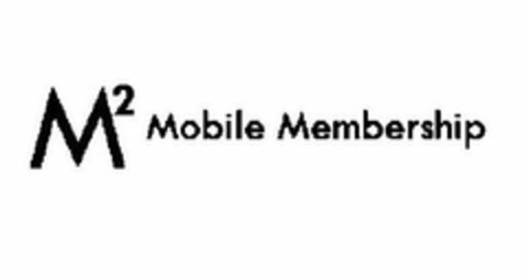 M2 MOBILE MEMBERSHIP Logo (USPTO, 19.04.2010)