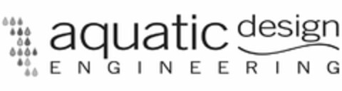 AQUATIC DESIGN ENGINEERING Logo (USPTO, 02.07.2010)