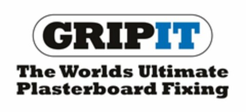 GRIPIT THE WORLDS ULTIMATE PLASTERBOARD FIXING Logo (USPTO, 11/20/2015)