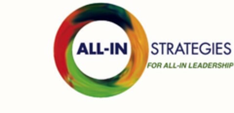 ALL-IN STRATEGIES FOR ALL-IN LEADERSHIP Logo (USPTO, 31.08.2016)