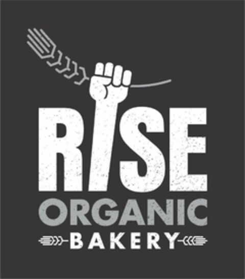 RISE ORGANIC BAKERY Logo (USPTO, 07/13/2018)