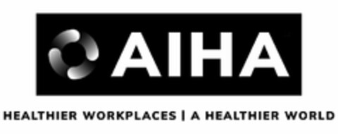 AIHA HEALTHIER WORKPLACES A HEALTHIER WORLD Logo (USPTO, 11.11.2019)