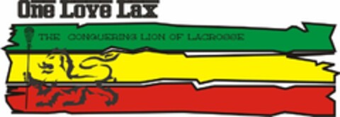 ONE LOVE LAX THE CONQUERING LION OF LACROSSE Logo (USPTO, 02.02.2010)