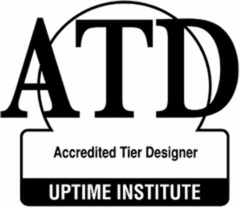 ATD ACCREDITED TIER DESIGNER UPTIME INSTITUTE Logo (USPTO, 30.04.2014)