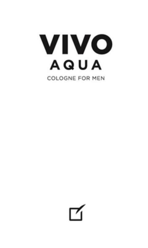 VIVO AQUA COLOGNE FOR MEN Logo (USPTO, 08.08.2017)