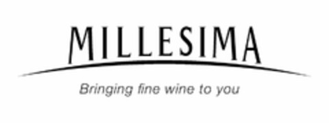 MILLESIMA BRINGING FINE WINE TO YOU Logo (USPTO, 23.04.2009)