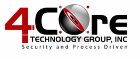 4CORE TECHNOLOGY GROUP, INC. SECURITY AND PROCESS DRIVEN Logo (USPTO, 03.08.2012)