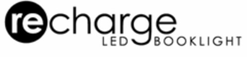 RECHARGE LED BOOKLIGHT Logo (USPTO, 11.06.2014)