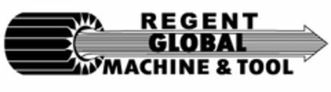 REGENT GLOBAL MACHINE & TOOL Logo (USPTO, 11.12.2014)