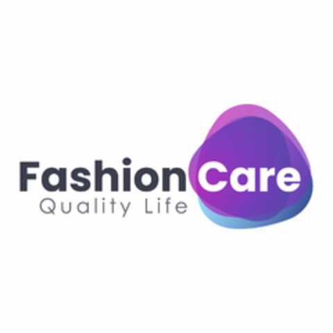 FASHION CARE QUALITY LIFE Logo (USPTO, 13.11.2019)