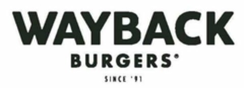 WAYBACK BURGERS SINCE '91 Logo (USPTO, 21.11.2019)