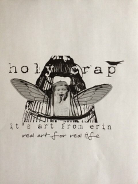 HOLY CRAP IT'S ART FROM ERIN REAL ART FOR REAL LIFE Logo (USPTO, 29.03.2012)