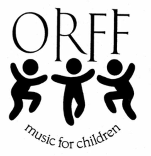 ORFF MUSIC FOR CHILDREN Logo (USPTO, 26.07.2013)