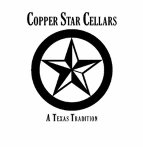COPPER STAR CELLARS A TEXAS TRADITION Logo (USPTO, 22.08.2014)