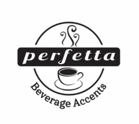 PERFETTA BEVERAGE ACCENTS Logo (USPTO, 23.02.2018)