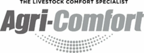 THE LIVESTOCK COMFORT SPECIALIST AGRI-COMFORT Logo (USPTO, 28.01.2019)