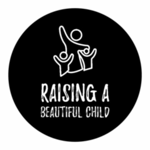 RAISING A BEAUTIFUL CHILD Logo (USPTO, 21.10.2019)