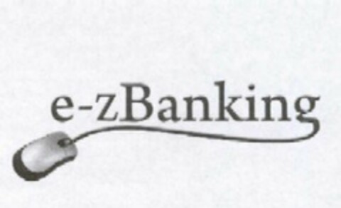 E-ZBANKING Logo (USPTO, 01.04.2009)