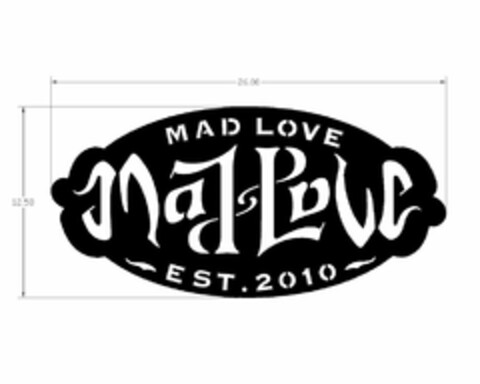 MAD LOVE MAD LOVE EST. 2010 Logo (USPTO, 23.02.2011)