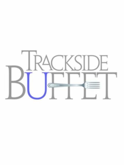 TRACKSIDE BUFFET Logo (USPTO, 05.04.2011)