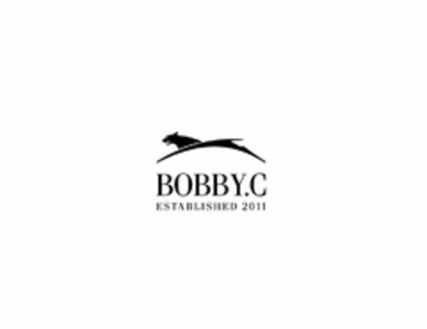 BOBBY.C ESTABLISHED 2011 Logo (USPTO, 16.05.2011)