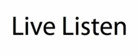LIVE LISTEN Logo (USPTO, 07.08.2013)