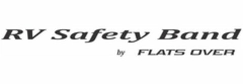 RV SAFETY BAND BY FLATS OVER Logo (USPTO, 11.12.2017)