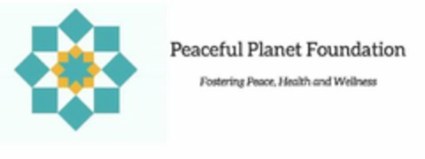 PEACEFUL PLANET FOUNDATION FOSTERING PEACE, HEALTH AND WELLNES Logo (USPTO, 10.04.2018)