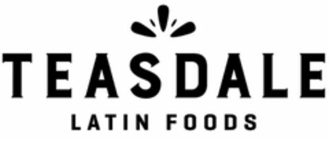 TEASDALE LATIN FOODS Logo (USPTO, 05/01/2018)