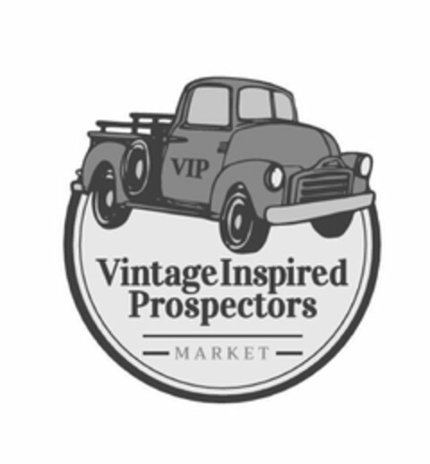 VIP VINTAGE INSPIRED PROSPECTORS MARKET Logo (USPTO, 07.03.2019)