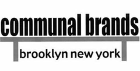 COMMUNAL BRANDS BROOKLYN NEW YORK Logo (USPTO, 07.05.2009)