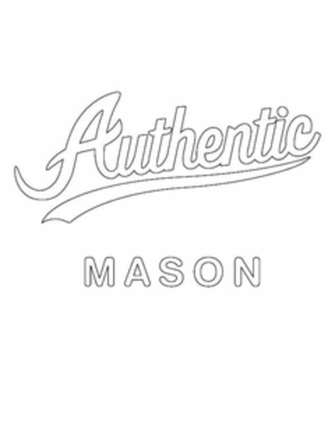 AUTHENTIC MASON Logo (USPTO, 21.08.2013)