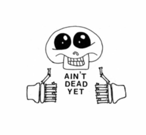 AIN'T DEAD YET Logo (USPTO, 28.05.2013)