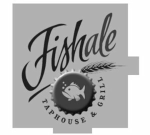 FISHALE TAPHOUSE & GRILL Logo (USPTO, 06.01.2015)