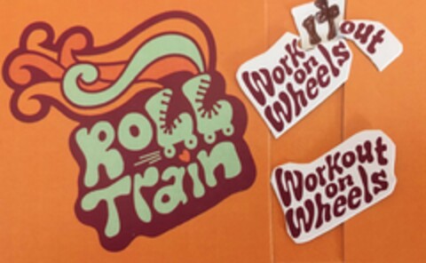 ROLL TRAIN WORKOUT ON WHEELS Logo (USPTO, 08.03.2018)