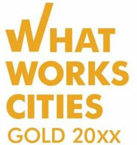 WHAT WORKS CITIES GOLD 20XX Logo (USPTO, 12.06.2018)