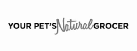 YOUR PETS NATURAL GROCER Logo (USPTO, 03.10.2018)