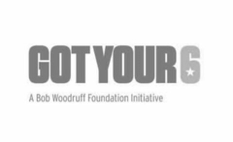 GOT YOUR 6 A BOB WOODRUFF FOUNDATION INITIATIVE Logo (USPTO, 11.02.2020)