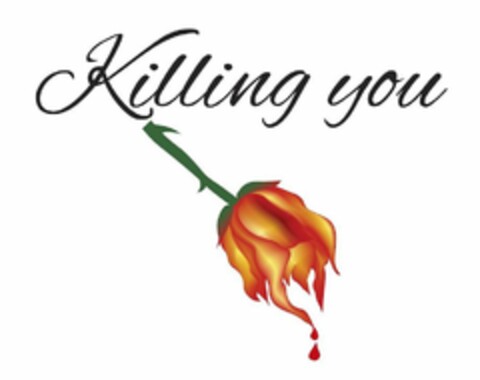 KILLING YOU Logo (USPTO, 05.06.2020)